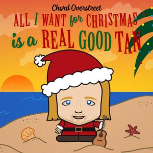 All I Want for Christmas Is a Real Good Tan