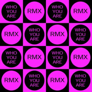 Who You Are (OK Formula Remix)