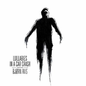 Lullabies in a Car Crash