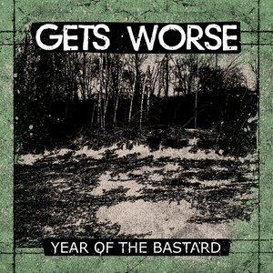 Year of the Bastard