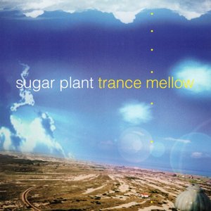Trance Mellow