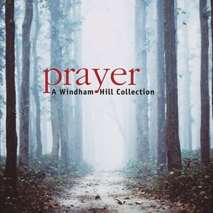 Prayer: A Windham Hill Collection