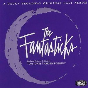 The Fantasticks (Original Broadway Cast Album)