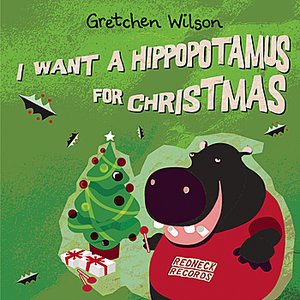 I Want A Hippopotamus For Christmas