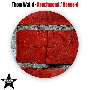 Reechmond / House-d