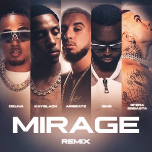 MIRAGE (feat. KayBlack, Ozuna, Sfera Ebbasta & GIMS)