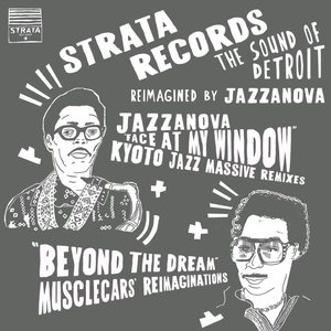 Face at My Window (Kyoto Jazz Massive Remixes) / Beyond the Dream (Musclecars' Reimaginations)