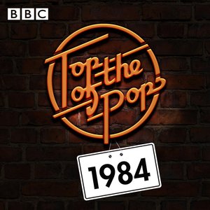 Top of the Pops: 1984