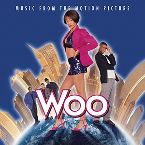 Woo - Music from the Motion Picture