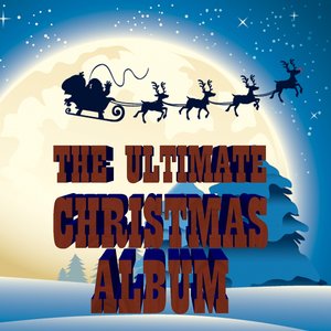 Image for 'The Ultimate Christmas Album'