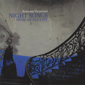 Night Songs from an Old City