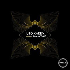 Uto Karem Presents Best Of 2017
