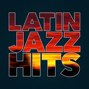 Latin Jazz Hits