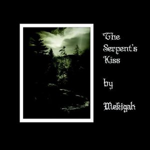 The Serpent's Kiss