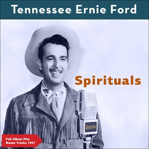 Spirituals (Original Album Plus Bonus Tracks 1957)