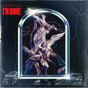 IM GONE - SINGLE