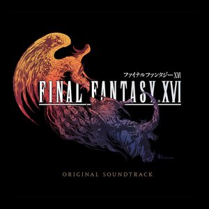 Final Fantasy XVI Original Soundtrack