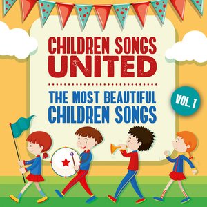 The Most Beautiful Children Songs, Vol. 1