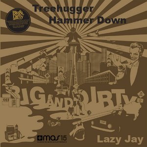 Treehugger / Hammer Down