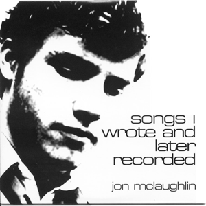 Songs I Wrote and Later Recorded cover