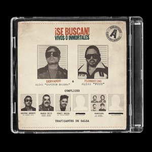 Se Buscan: Vivos o Inmortales (LADO A)