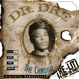 The Chronic: Re-Lit & From The Vault