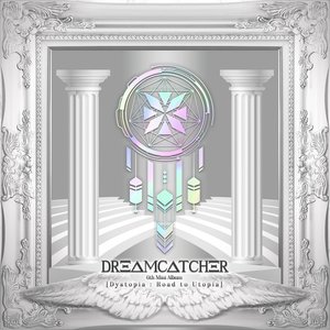 Concert Live DREAMCATCHER par VERYTOON