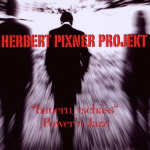 "Bauern_Tschäss" [Power'n Jazz]
