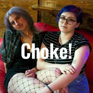 Choke! - EP