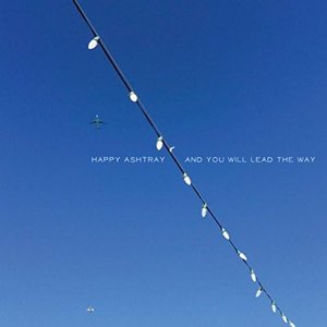 And You Will Lead the Way