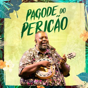 Pagode do Pericão, Ep. 1 (Ao Vivo)