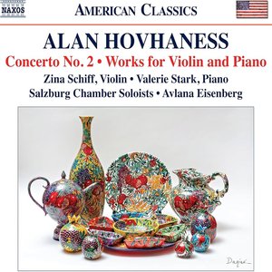 Hovhaness: Violin Concerto No. 2, Op. 89a & Works for Violin & Piano