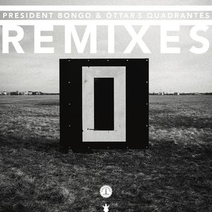 Quadrantes Remixes