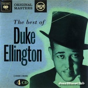The Best of Duke Ellington 1932-1939