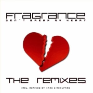 Don't break my Heart (The Remixes)