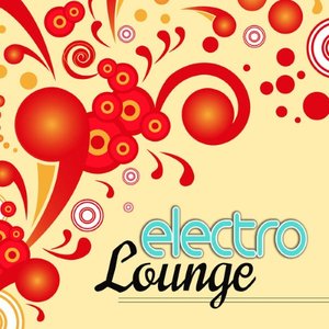 Image for 'Electro Lounge - Minimal Electronic Music, Ambient Chill Out Songs'