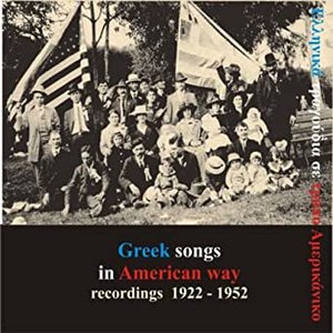 “Greek Songs In American Way Recordings 1922 - 1952”的封面