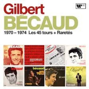 1970 - 1974 : Les 45 tours + Raretés