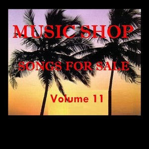 Music Shop - Songs For Sale Volume 11
