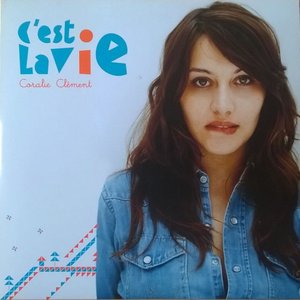 C'est la vie