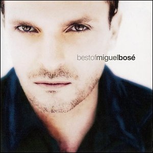 Best of Miguel Bosè