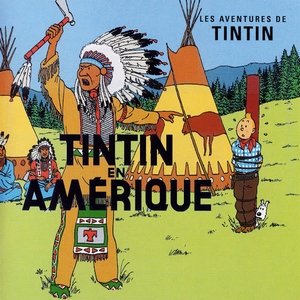 Les Aventures de Tintin : Tintin en Amérique