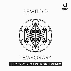 Temporary (Semitoo & Marc Korn Remix)
