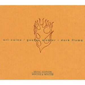 Gustav Mahler: Dark Flame