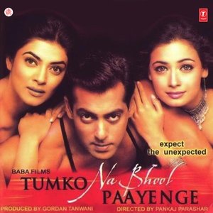 Tumko Na Bhool Paayenge (Original Motion Picture Soundtrack)