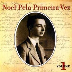 Noel pela Primeira Vez, Vol. 1