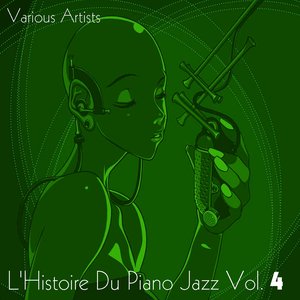L'histoire du piano jazz, Vol. 4