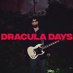 Dracula Days