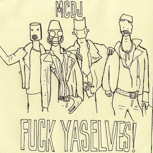 FUCK YASELVES!