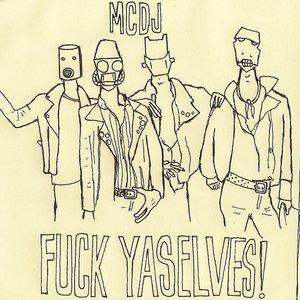 FUCK YASELVES!